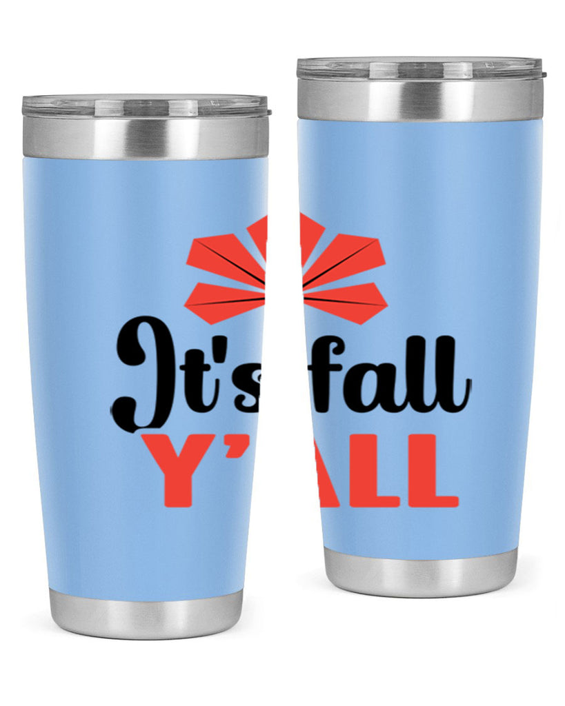 Its fall yall 373#- fall- Tumbler