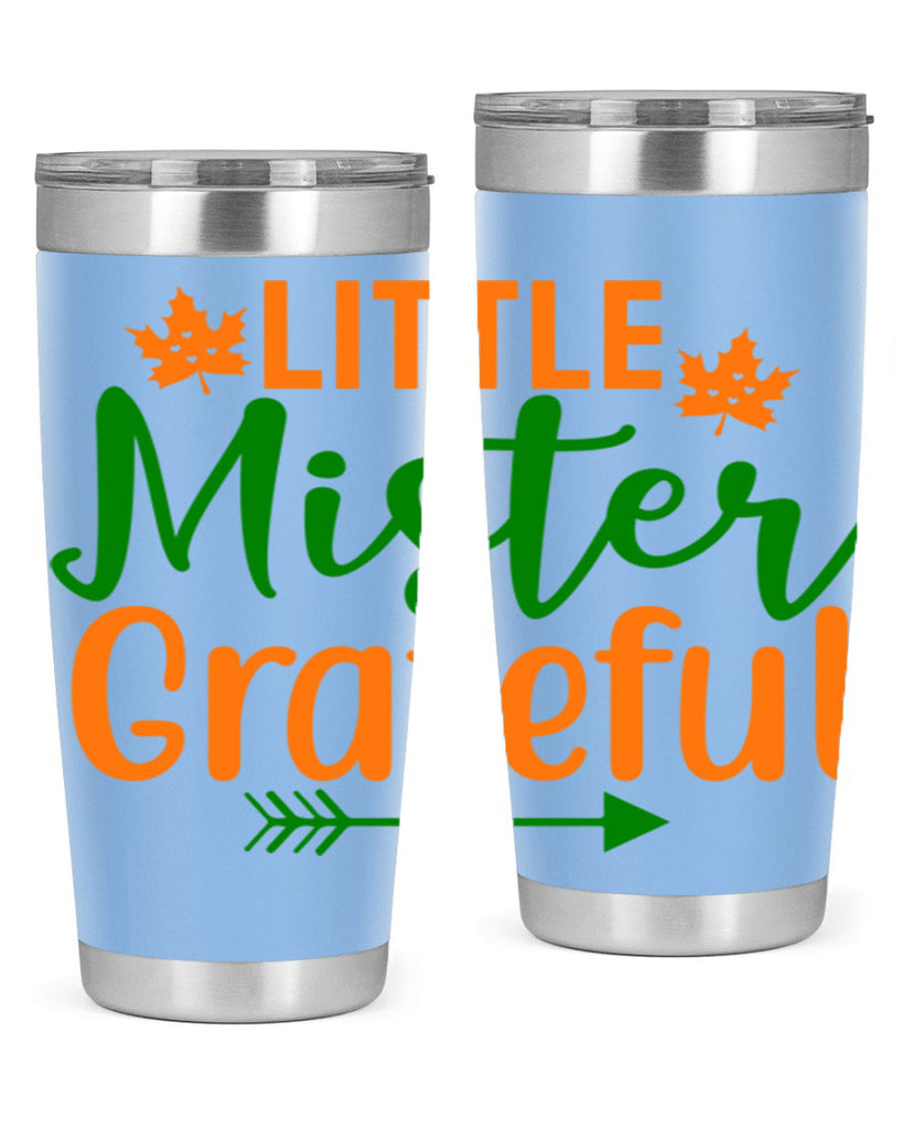 Little Mister Grateful 406#- fall- Tumbler