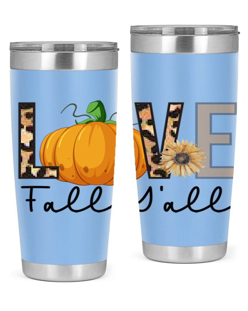 Love FALL YAll 410#- fall- Tumbler