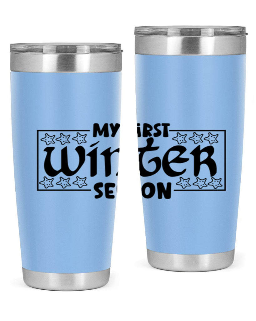 My First Winter Season 324#- winter- Tumbler