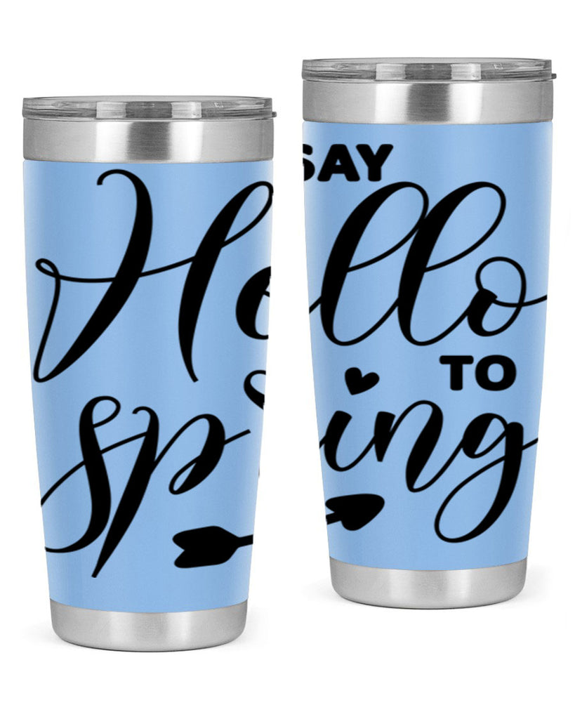 Say Hello to Spring402#- spring- Tumbler