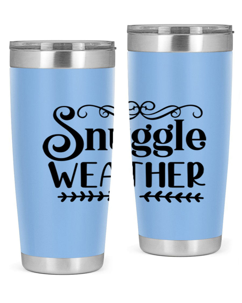 Snuggle Weather 387#- winter- Tumbler