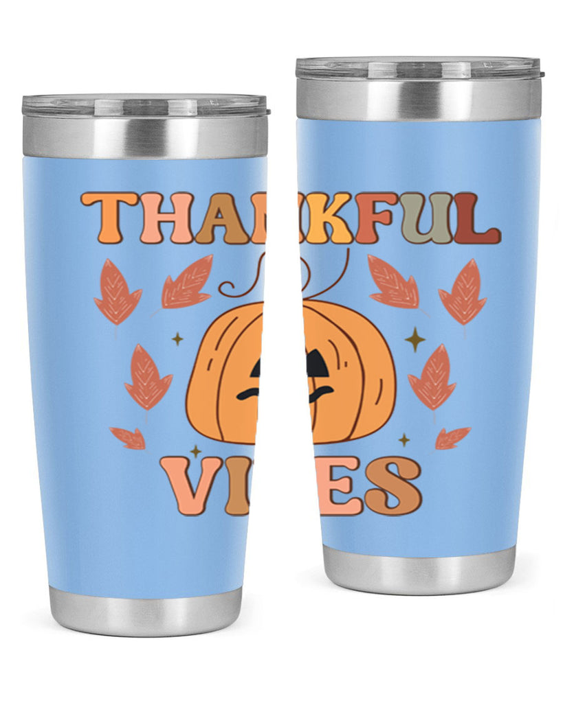 Thankful Vibes 607#- fall- Tumbler