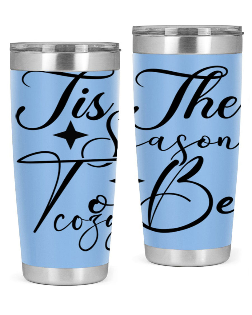 Tis the season to be 422#- winter- Tumbler