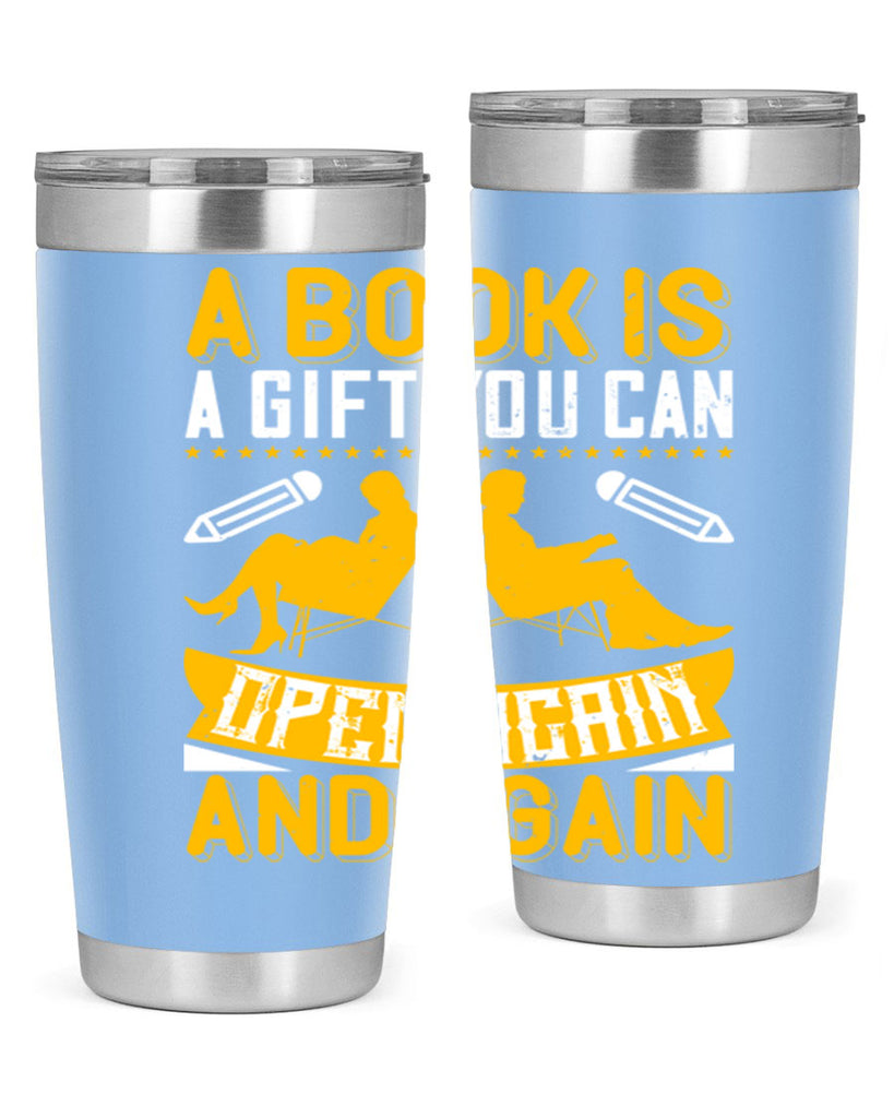 a book is a gift you can open again and again 80#- reading- Tumbler
