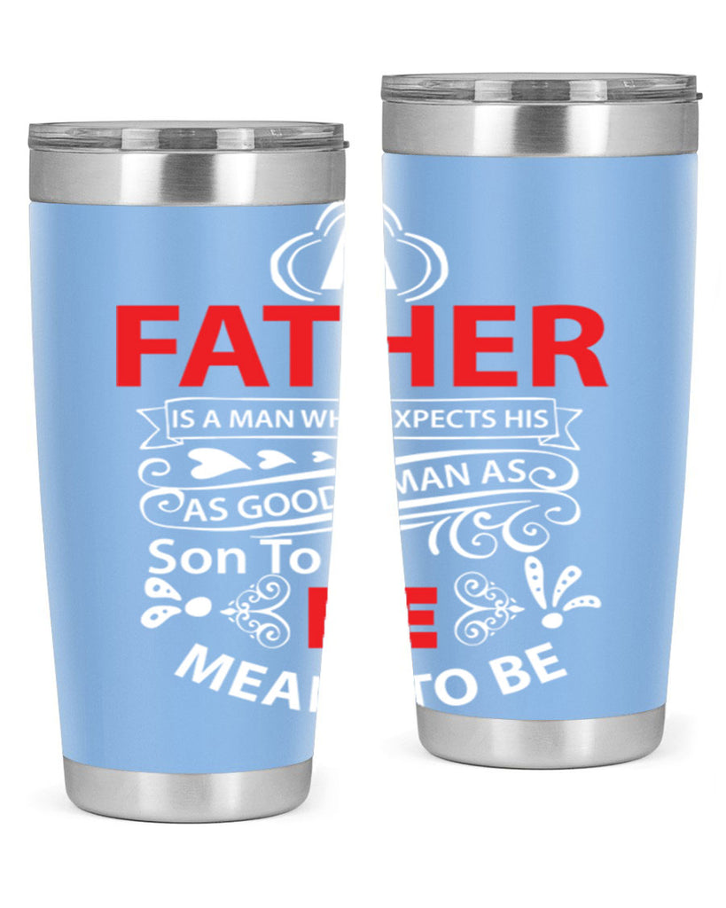 a father 247#- fathers day- Tumbler