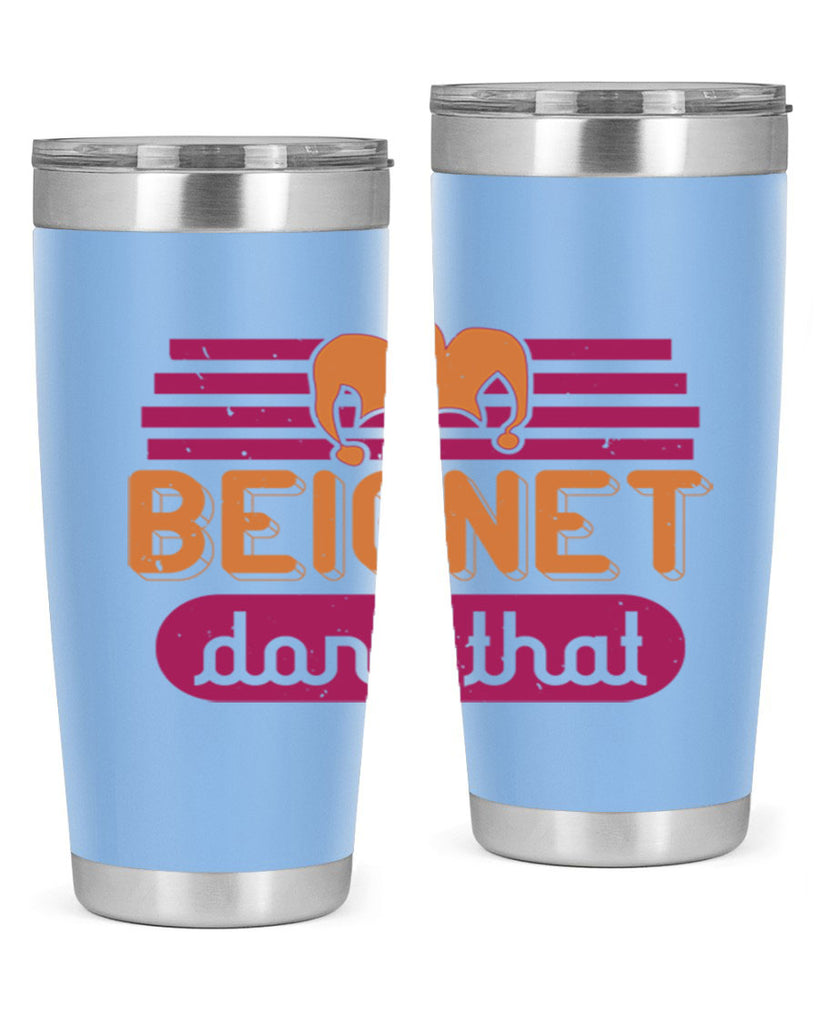 beignet done that 26#- mardi gras- Tumbler