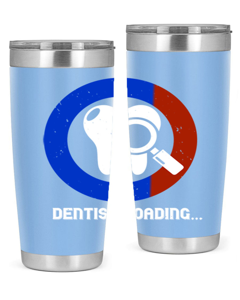 dentist loading Style 45#- dentist- tumbler