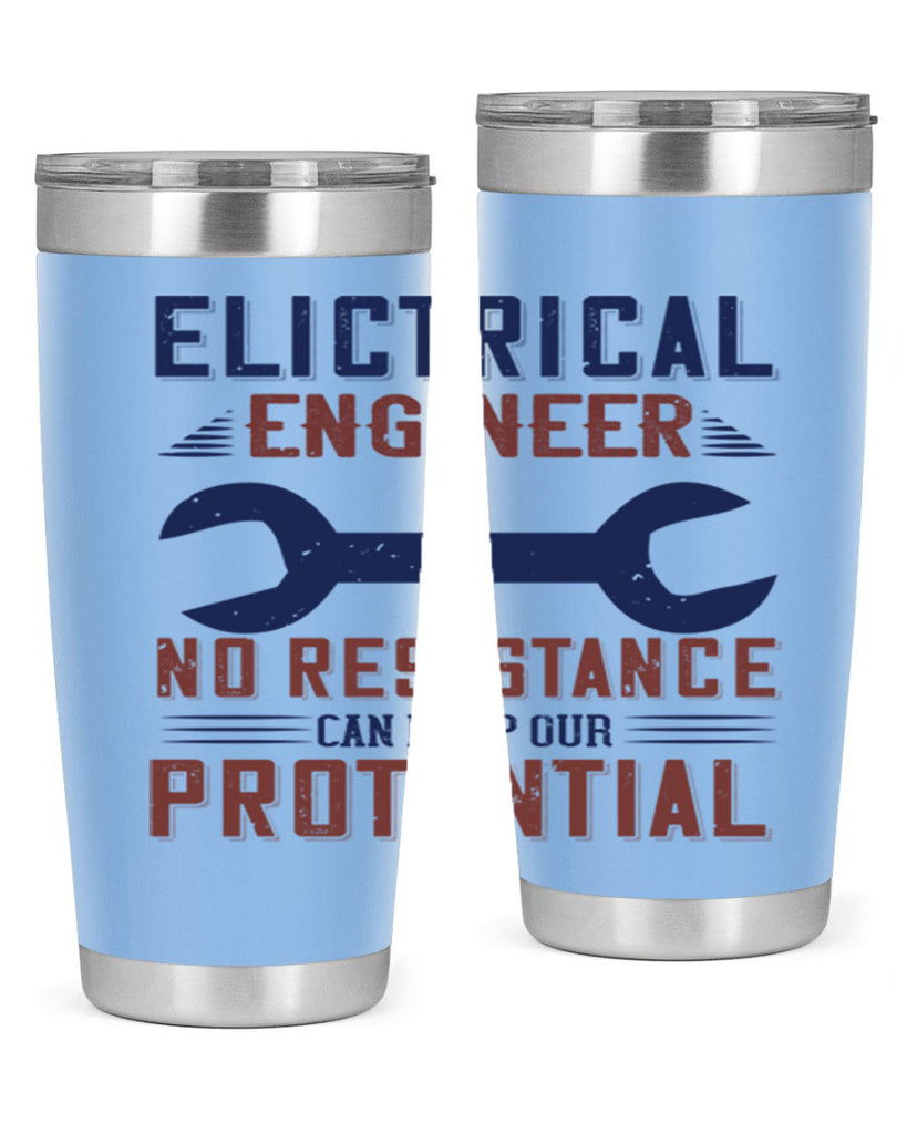 electrical engineer no resistance can drop our protential Style 70#- engineer- tumbler