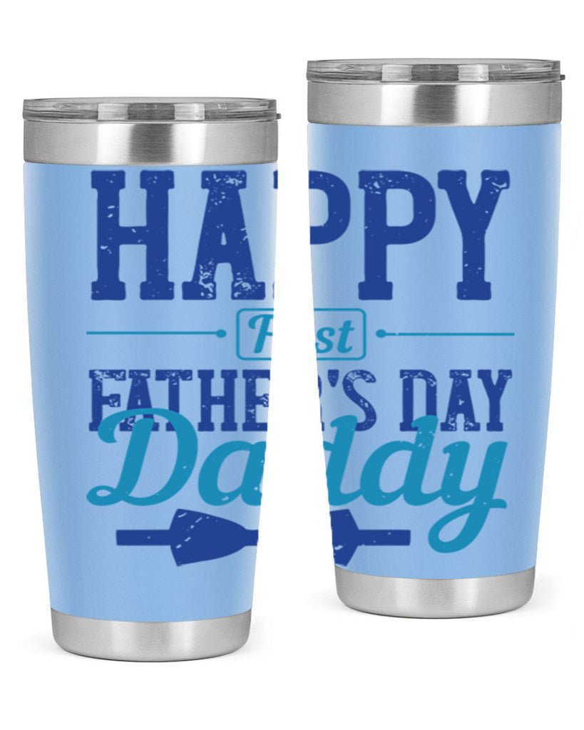 happy first fathers day daddy 210#- fathers day- Tumbler