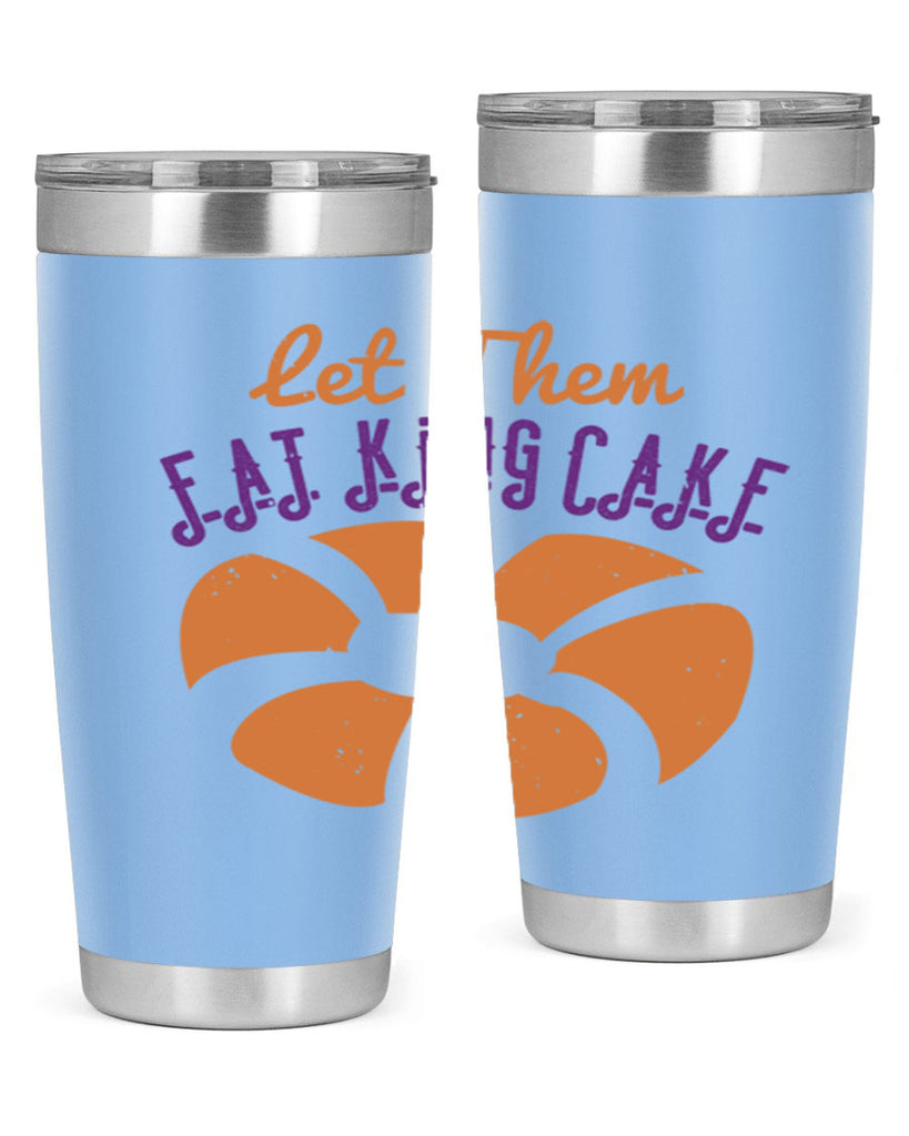 let them eat king cake 50#- mardi gras- Tumbler