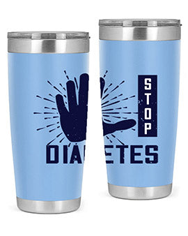 stop diabetes Style 12#- diabetes- Tumbler