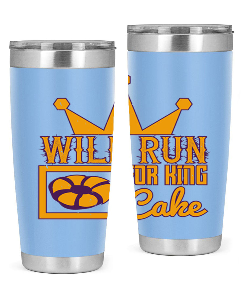 will run for king cake 28#- mardi gras- Tumbler