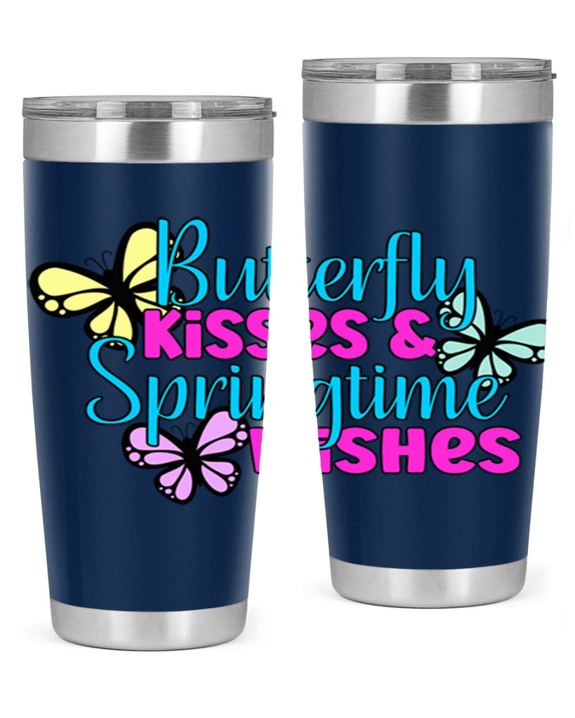 Butterfly kisses & springtime wishes95#- spring- Tumbler