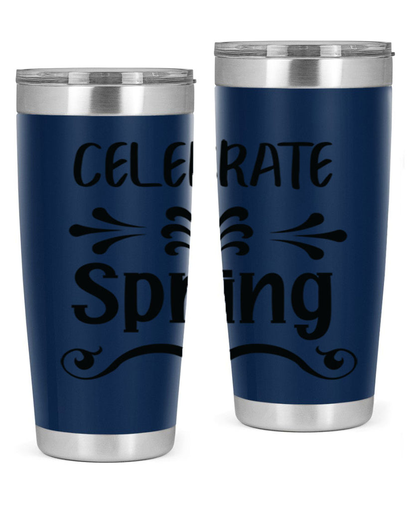 Celebrate Spring 100#- spring- Tumbler