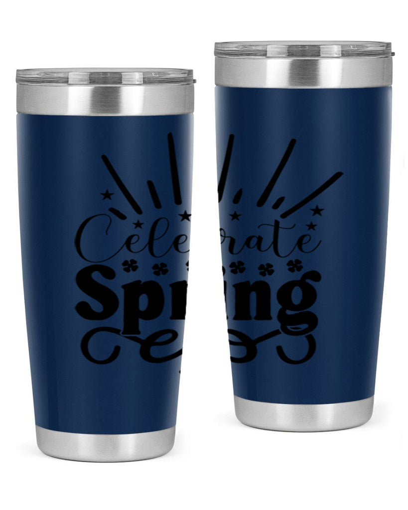 Celebrate Spring 99#- spring- Tumbler