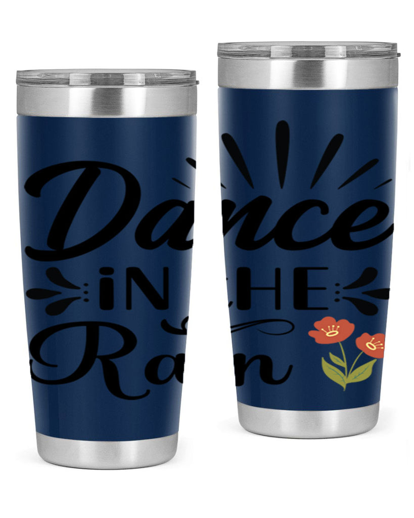 Dance in the Rain  121#- spring- Tumbler