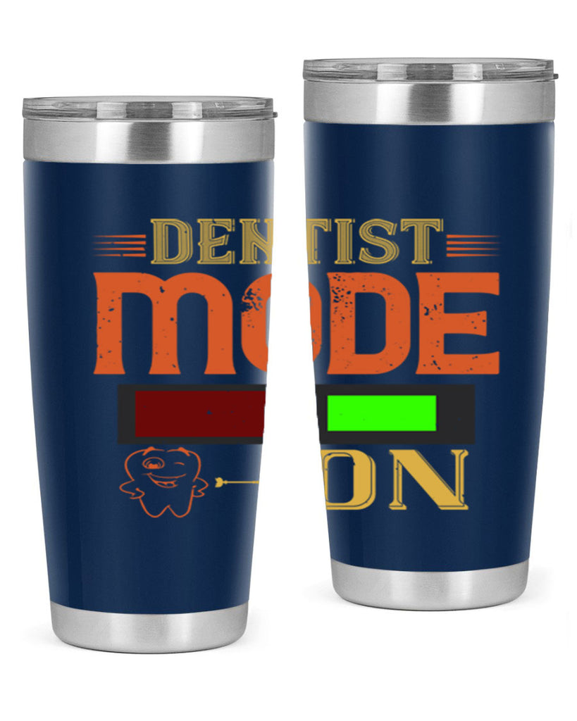 Dentist mode on Style 44#- dentist- tumbler