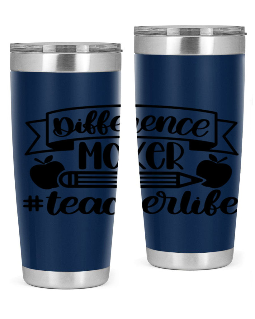 Difference Maker Teacher Life Style 78#- teacher- tumbler