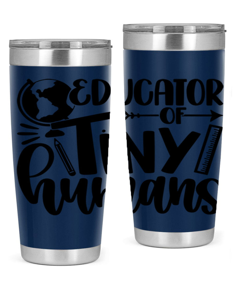 Educator Of Tiny Humans Style 75#- teacher- tumbler