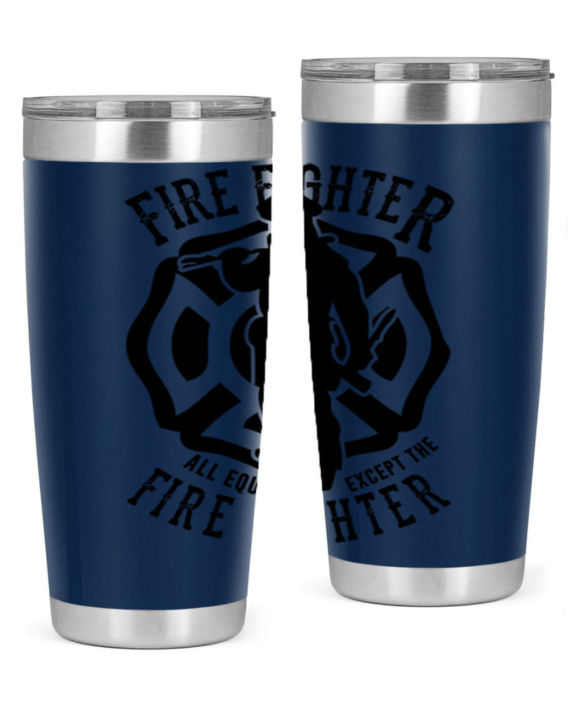 Fire Fighter Style 81#- fire fighter- tumbler