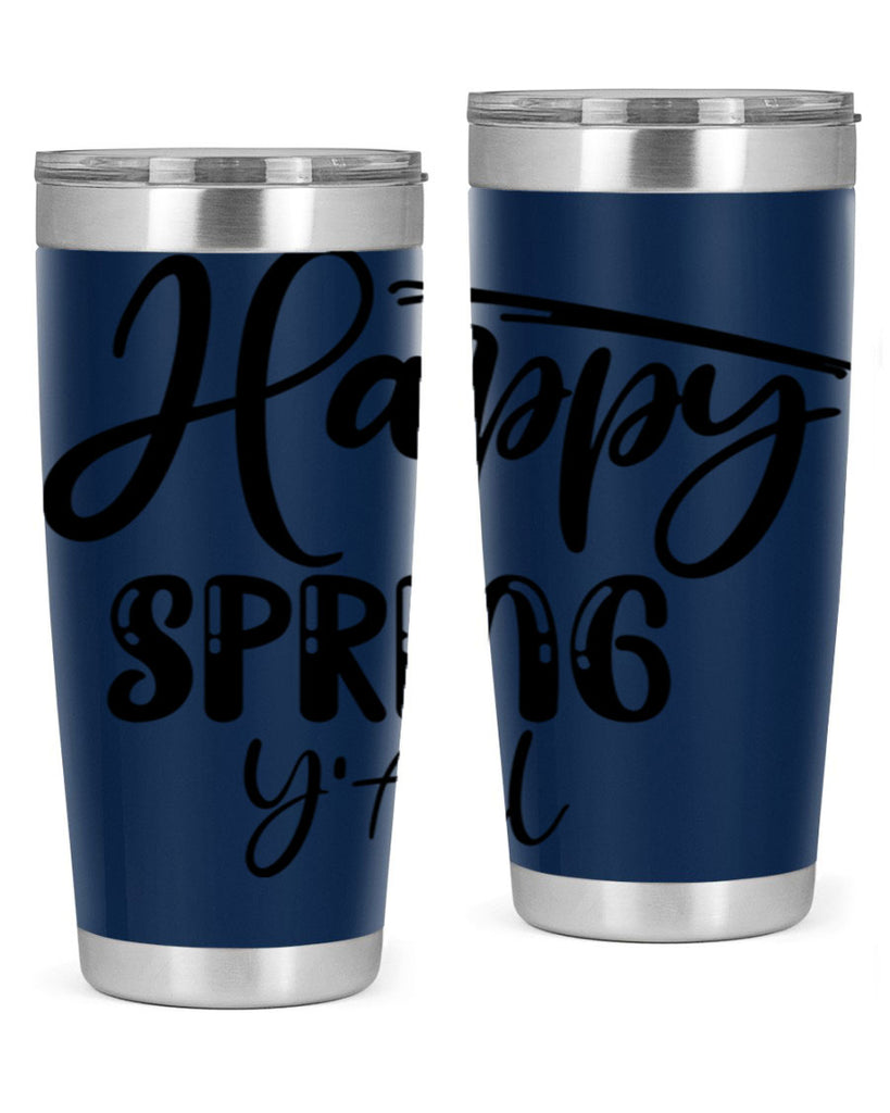 HAPPY SPRING YALL  179#- spring- Tumbler