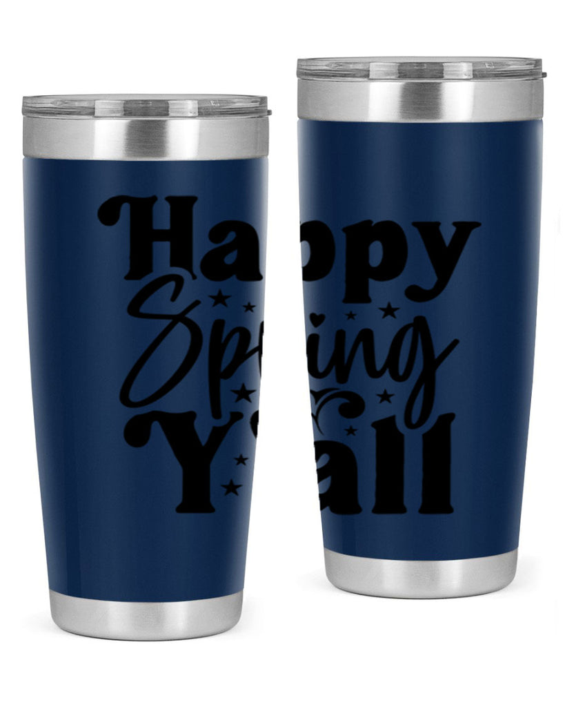 Happy Spring Y'all 164#- spring- Tumbler