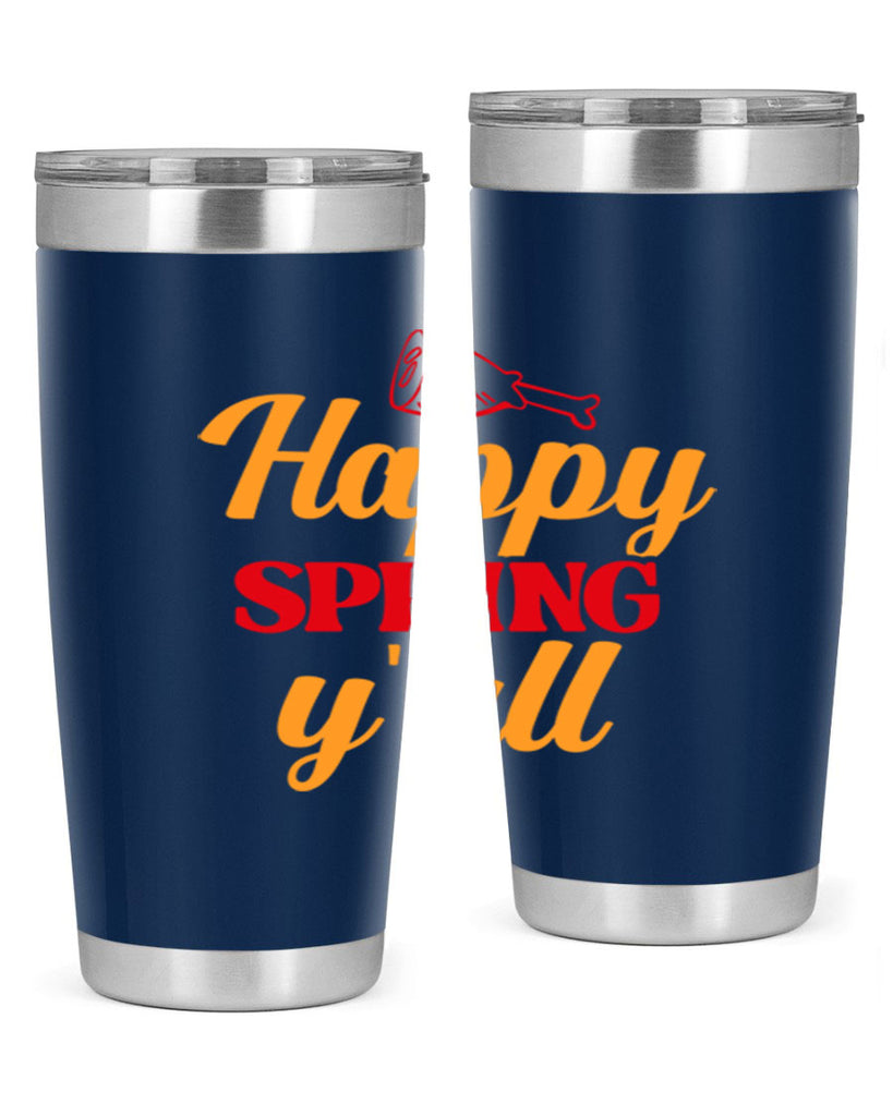 Happy spring y'all 162#- spring- Tumbler
