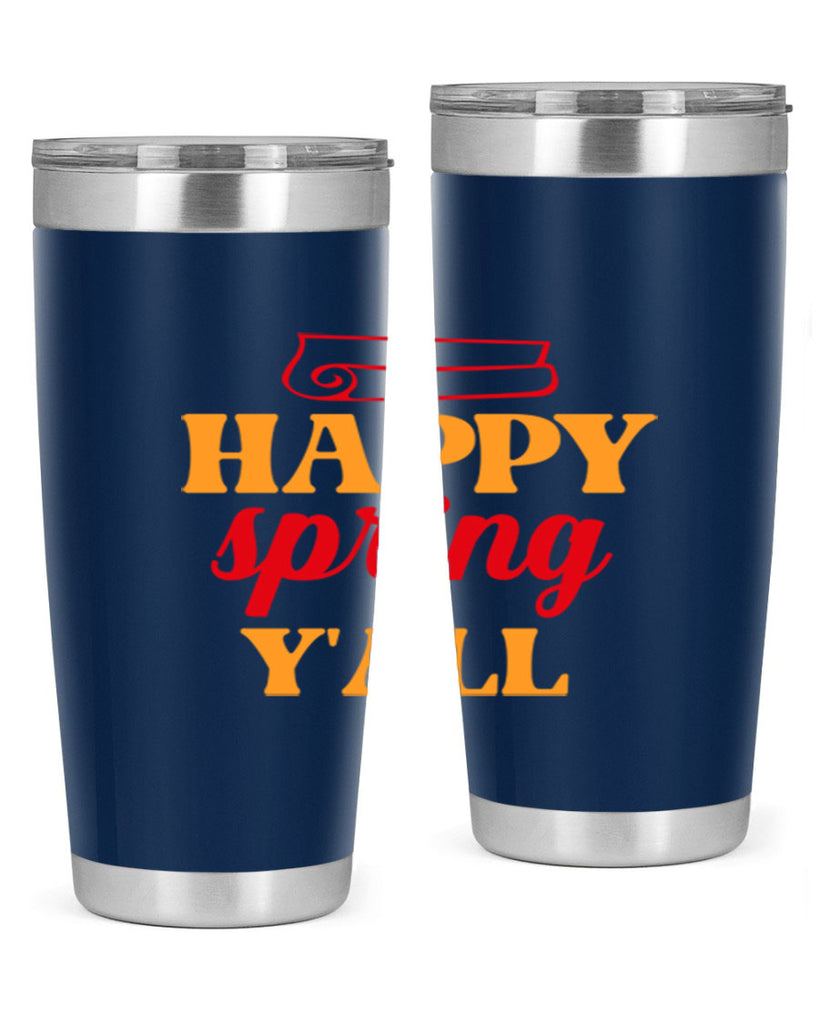 Happy spring y'all 166#- spring- Tumbler