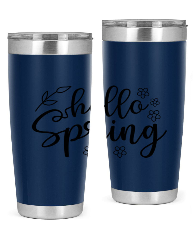 Hello spring  225#- spring- Tumbler