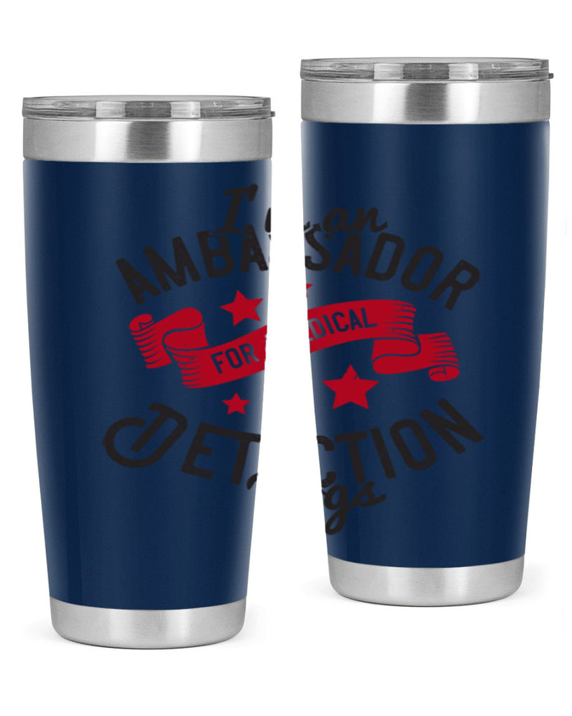 Im an ambassador for Medical Detection dogs Style 41#- medical- tumbler