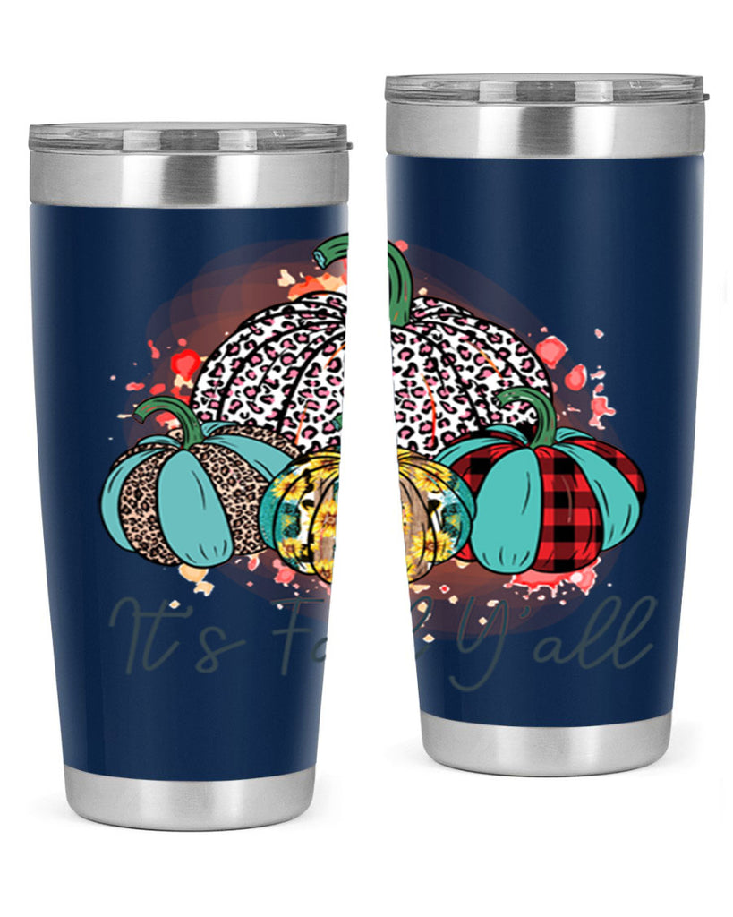 Its Fall Yall 377#- fall- Tumbler