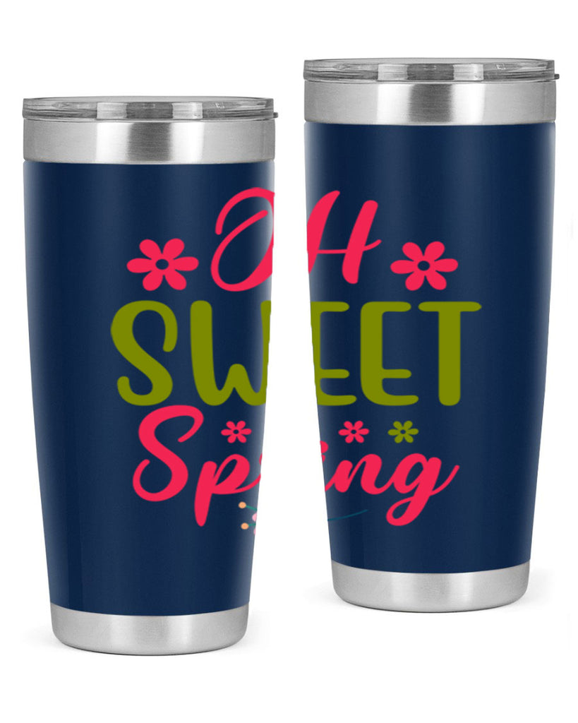 Oh Sweet Spring 370#- spring- Tumbler