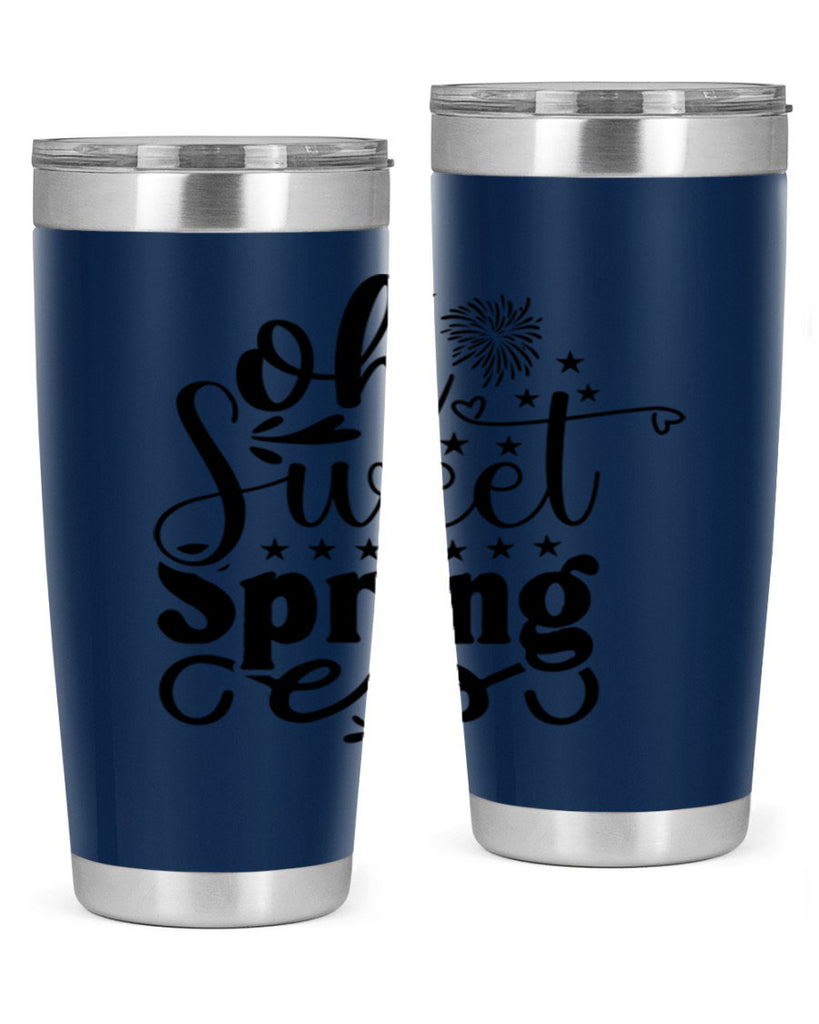 Oh Sweet Spring 371#- spring- Tumbler
