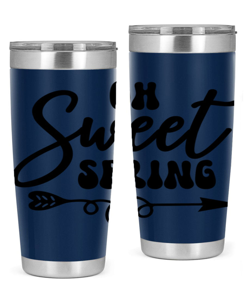 Oh Sweet Spring379#- spring- Tumbler