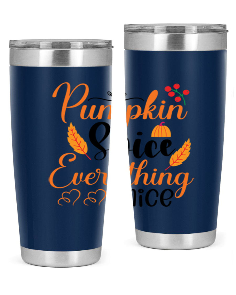 Pumpkin Spice Everything Nice 543#- fall- Tumbler