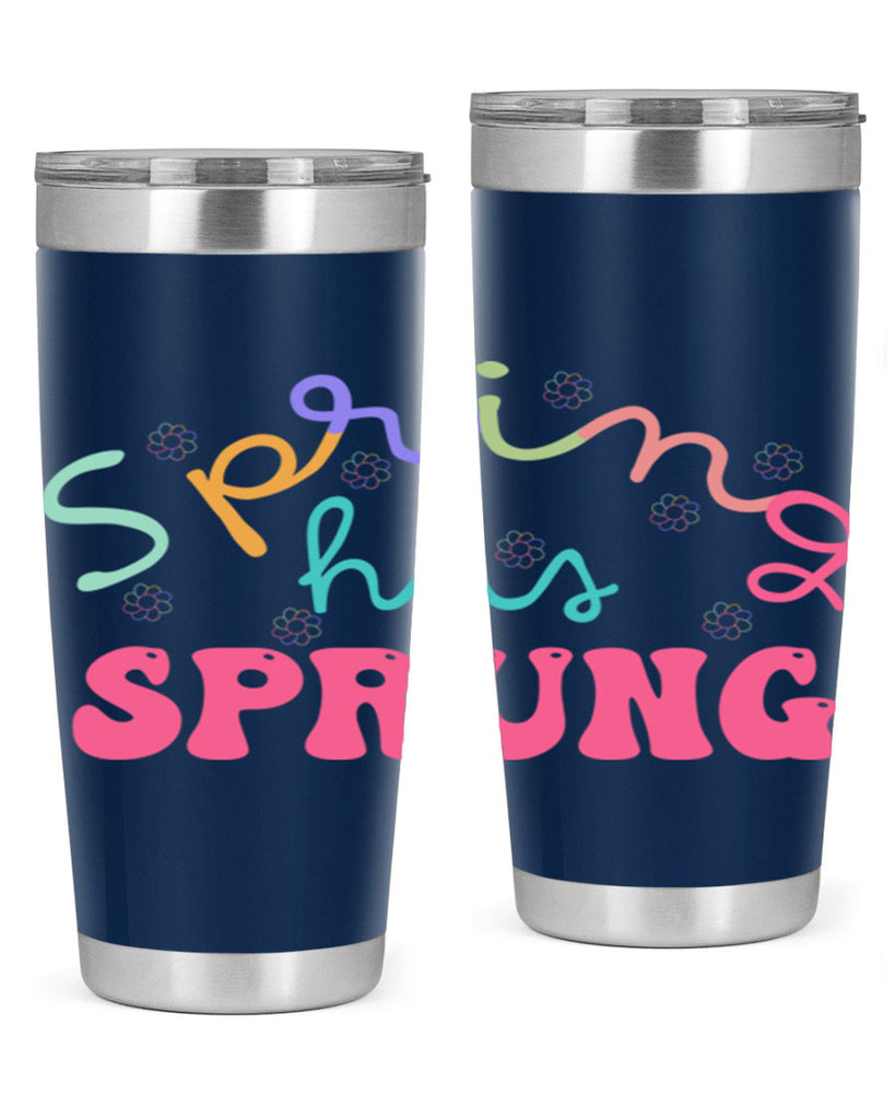 Spring has sprung436#- spring- Tumbler
