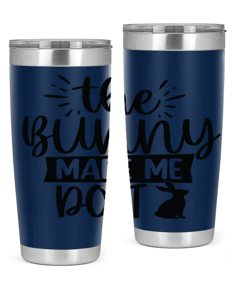 The bunny made me do 544#- spring- Tumbler