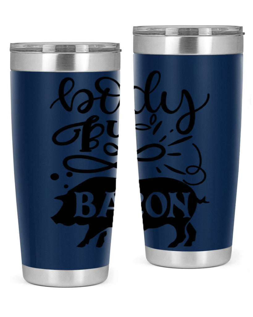 body by bacon 119#- kitchen- Tumbler