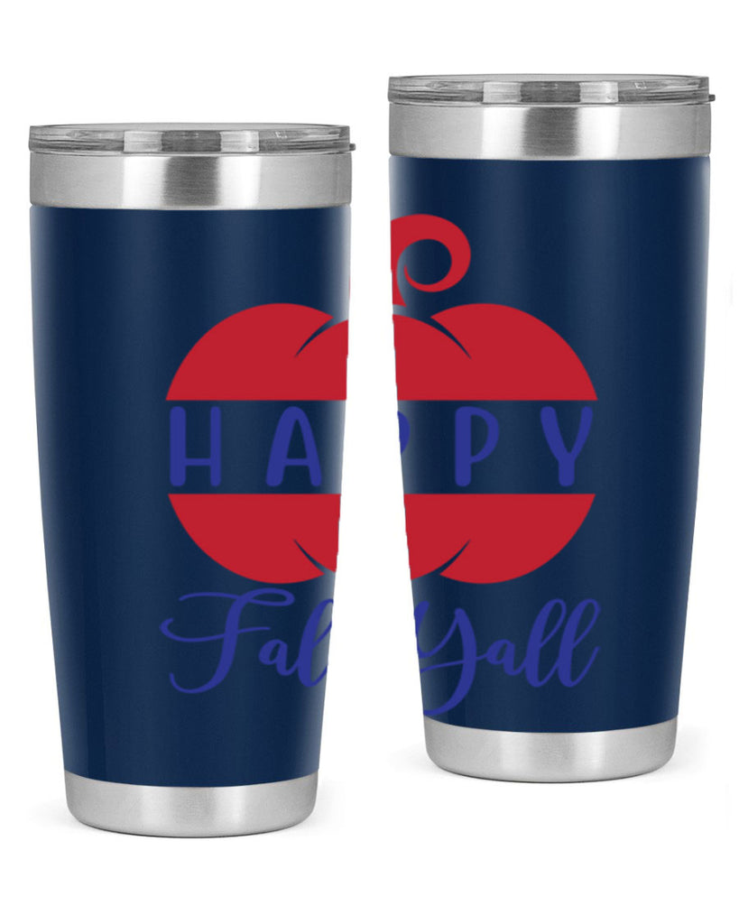 happy fall yall 232#- fall- Tumbler