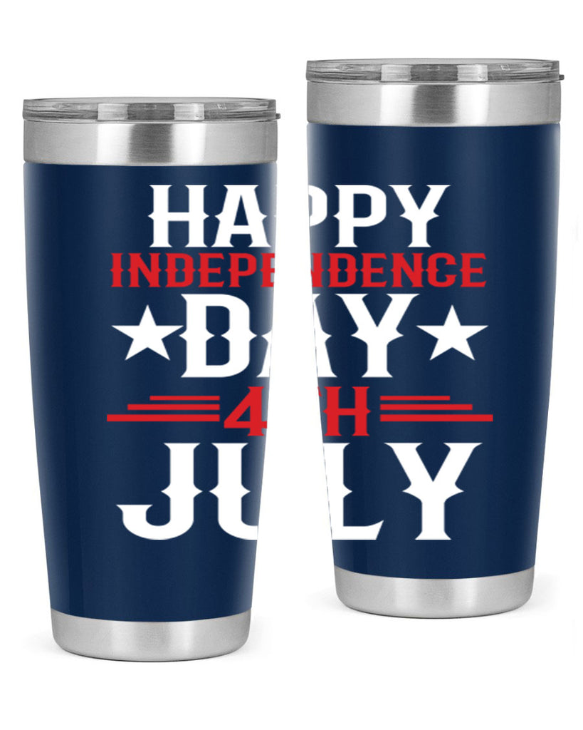 happy independence day th july Style 104#- Fourt Of July- Tumbler