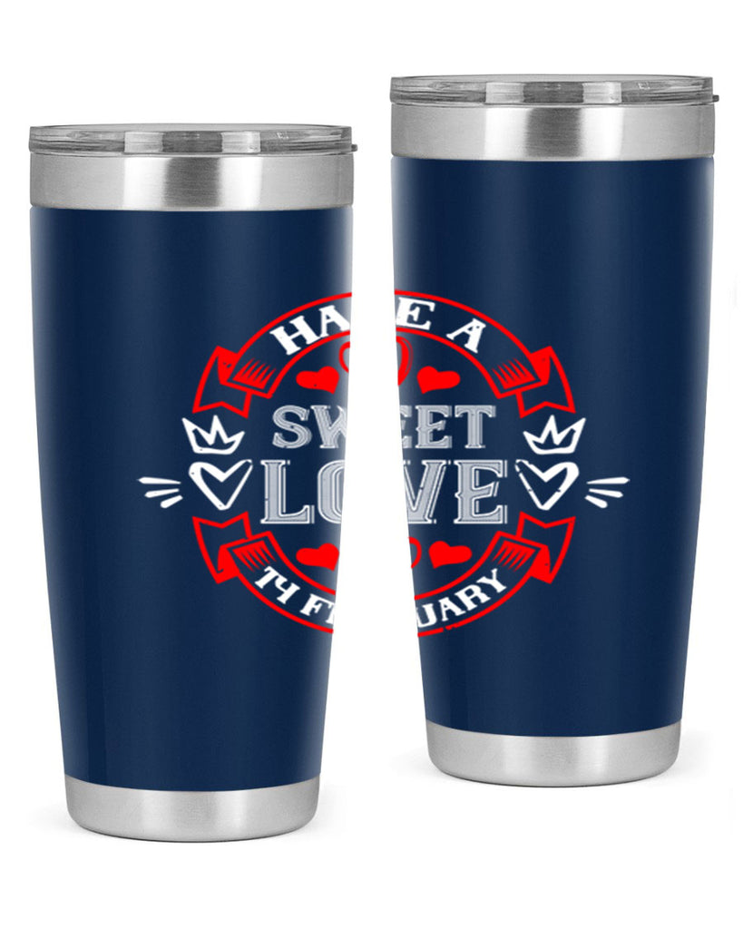 have a sweet love february 58#- valentines day- Tumbler