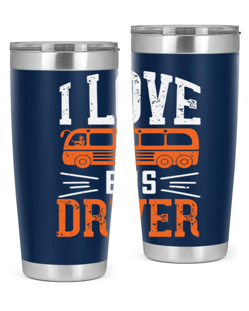 i love bus driver Style 30#- bus driver- tumbler