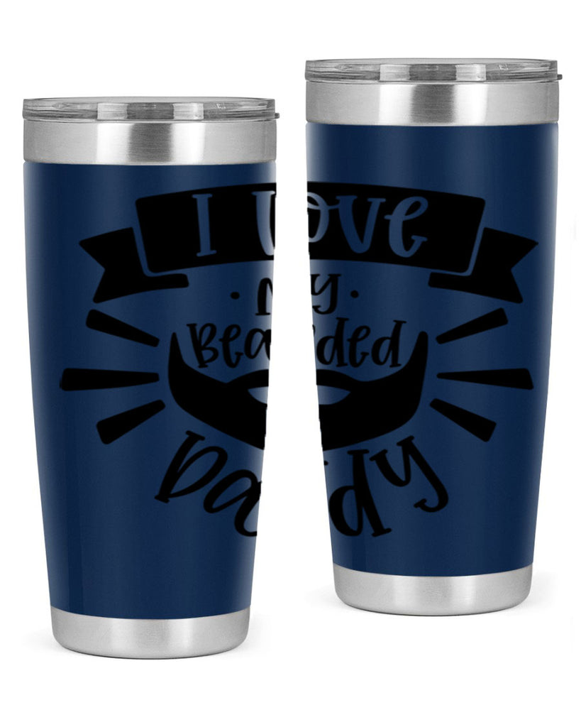i love my bearded daddy 42#- fathers day- Tumbler