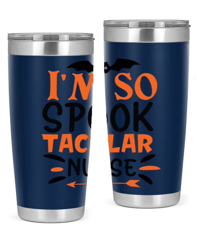 im so spooktacular nurse 111#- halloween- Tumbler