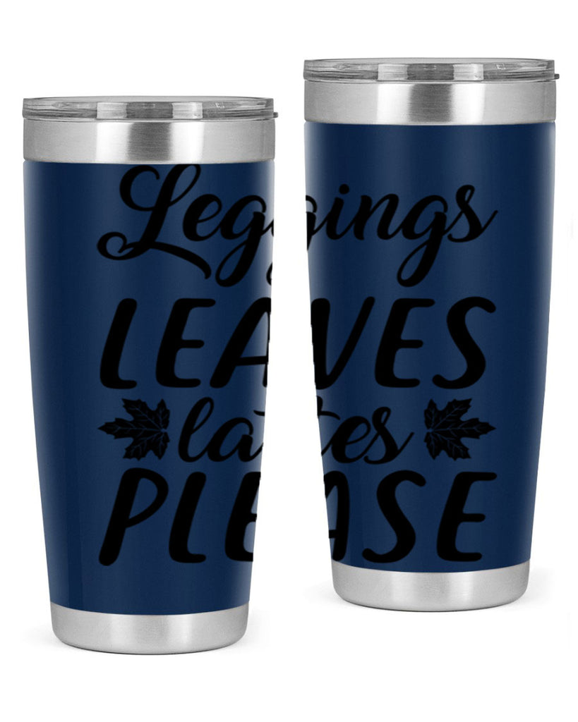 leggings leaves lattes please 397#- fall- Tumbler
