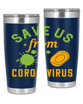 save us from coronavirus Style 24#- corona virus- Tumbler