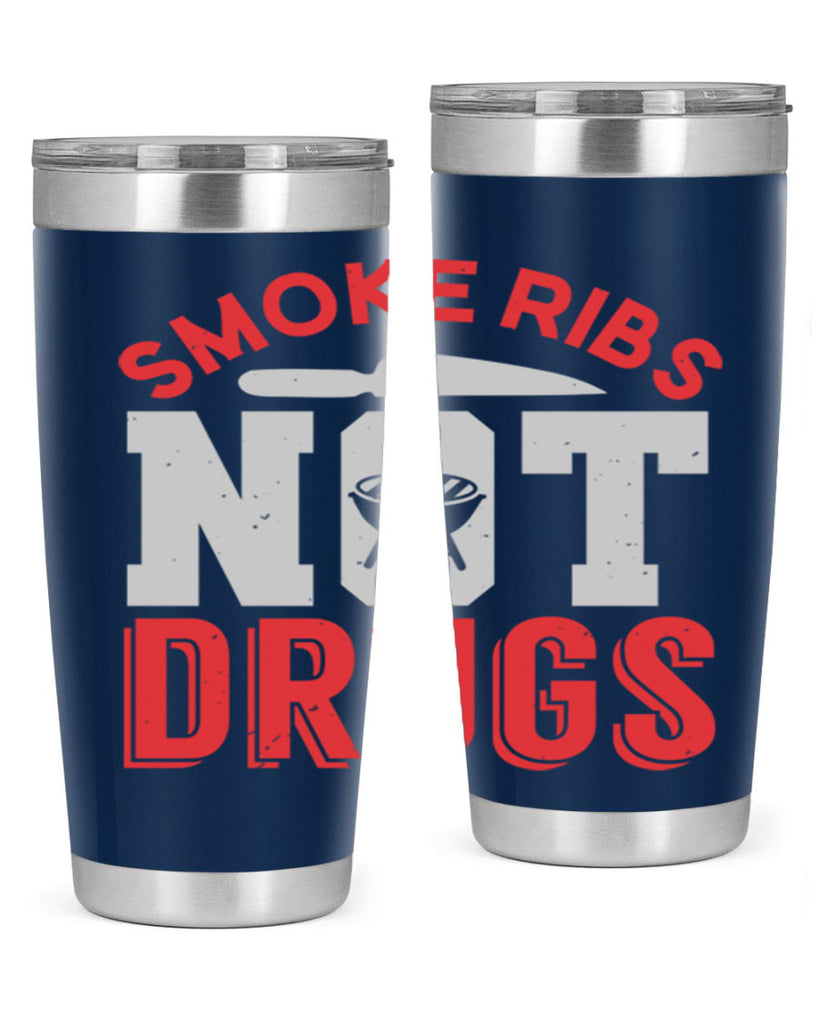 smok ribs not drugs 13#- bbq- Tumbler
