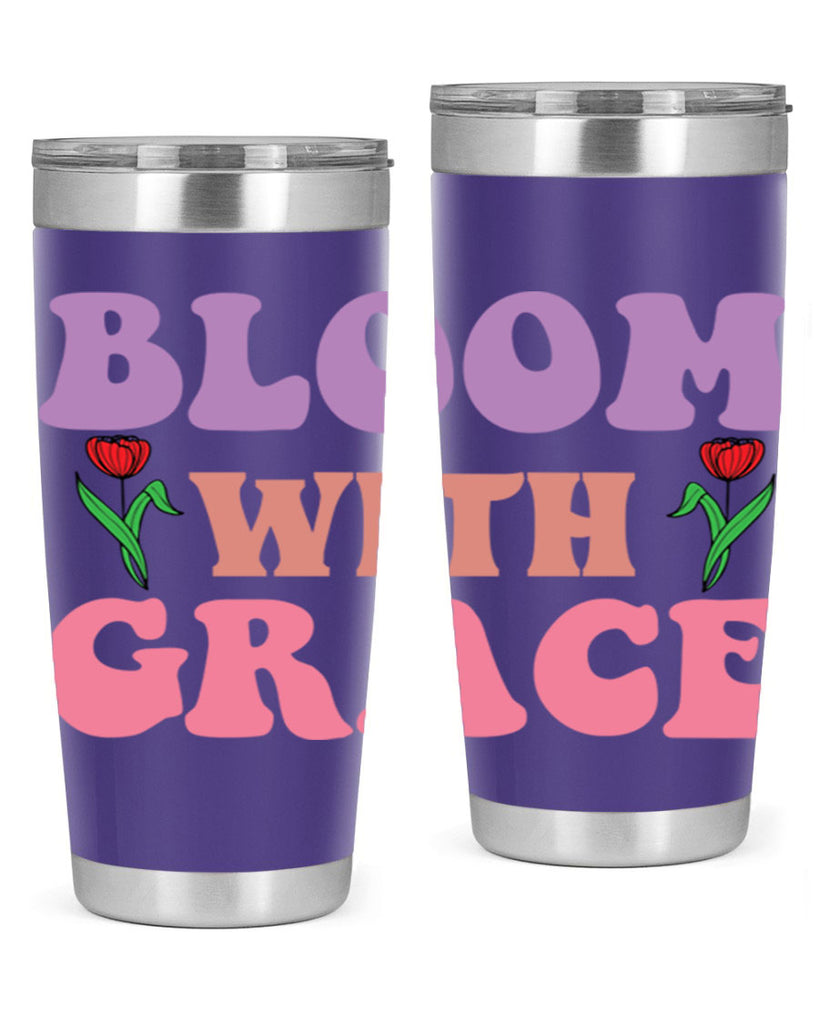 Bloom with Grace  90#- spring- Tumbler