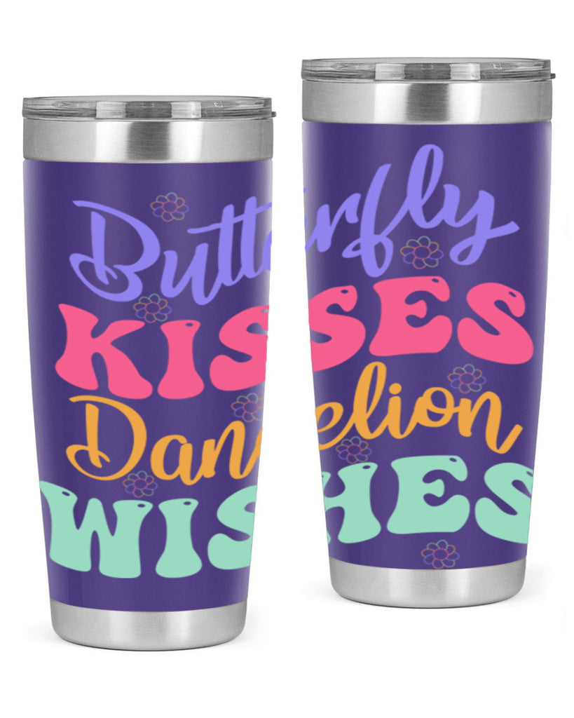 Butterfly kisses dandelion wishes96#- spring- Tumbler